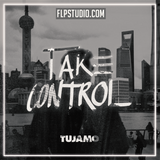 Tujamo - Take Control FL Studio Remake (Dance)