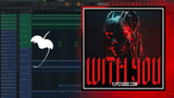 Adriatique x Gordo - With You FL Studio Remake (Melodic House)