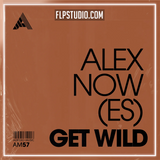 Alex Now (ES) - Get Wild FL Studio Remake (Dance)