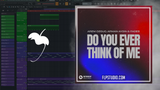 Arem Ozguc, Arman Aydin & FADES - Do You Ever Think Of Me FL Studio Remake (Slap House)