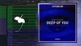 Astrality - Deep Of You (ft. Marlo Rex) FL Studio Remake (Deep House)