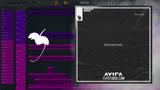 AVIRA feat. Azyla - Disconnected FL Studio Remake (Melodic House)