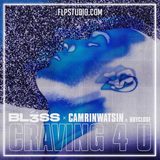 BL3SS & CamrinWatsin - Craving 4 U FL Studio Remake (Dance Pop)