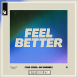 Cedric Gervais, SICK INDIVIDUALS - Feel Better FL Studio Remake (Dance Pop)