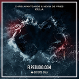 Chris Avantgarde & Kevin de Vries - Killa FL Studio Remake (Bass House)