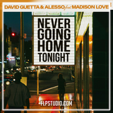 David Guetta & Alesso - Never Going Home Tonight FL Studio Remake (Mainstage)