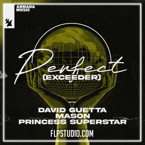 David Guetta & Mason vs Princess Superstar - Perfect (Exceeder) FL Studio Remake (Mainstage)