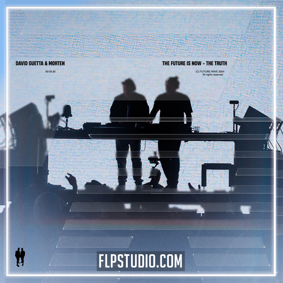 David Guetta & MORTEN - The Future Is Now FL Studio Remake (Future Rave)