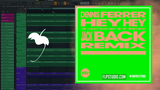Dennis Ferrer - Hey Hey (Jack Back Remix) FL Studio Remake (Afro House)