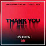 Dimitri Vegas & Like Mike & Tiësto & Dido & W&W - Thank You (Not So Bad) FL Studio Remake (Mainstage)