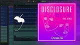 Disclosure - You & Me (Rivo Remix) FL Studio Remake (Organic House)