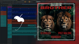 DJ Khaled, Post Malone, YoungBoy Never Broke Again - Brother FL Studio Remake (Hip-Hop)