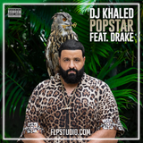 DJ Khaled - POPSTAR (feat. Drake) FL Studio Remake (Hip-Hop)