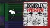 Dom Dolla - Saving Up (Odd Mob Remix) Fl Studio Remake (Tech House)