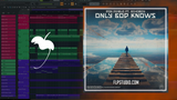 Don Diablo x ECHoBOY - Only God Knows FL Studio Remake (Pop House)
