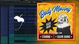 Eliza Rose x Calvin Harris - Body Moving FL Studio Remake (Dance)