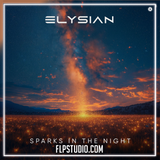 Elysian - Sparks In The Night FL Studio Remake (Trance)