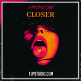 Frostan - Closer FL Studio Remake (Pop House)