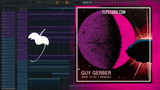 Guy Gerber - What To Do (&ME Remix) FL Studio Remake (Melodic House)