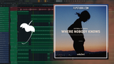 Hyzteria & Dakota - Where Nobody Knows FL Studio Remake (Deep House)