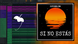 Inigo Quintero - Si No Estas (IBARA Remix) FL Studio Remake (Afro House)