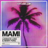 Laidback Luke & Henry Fong - MAMI FL Studio Remake (Bass House)