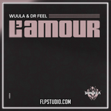 WUULA & Dr Feel - L'Amour FL Studio Remake (Afro House)