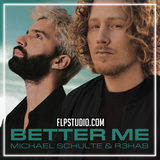 Michael Schulte x R3HAB - Better Me FL Studio Remake (Pop House)
