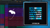 NTO (ft. Tricky) - Loving You Like Always (Innellea Remix) FL Studio Remake (Techno)