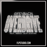 Ofenbach - Overdrive (feat. Norma Jean Martine) FL Studio Remake (Dance)