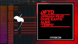 OFFAIAH feat Dope Earth Alien - Tempo FL Studio Remake (Tech House)