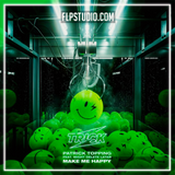 Patrick Topping - Make Me Happy ft. Might Delete Later FL Studio Remake (Dance)