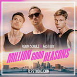 Robin Schulz & FAST BOY - Million Good Reasons FL Studio Remake (Dance Pop)