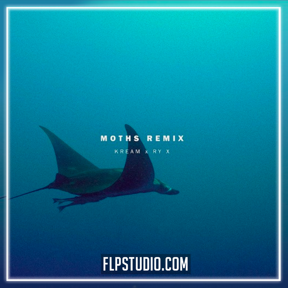 RY X - Moths (KREAM Remix) FL Studio Remake (Melodic House)