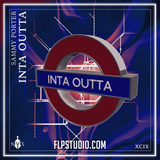 Sammy Porter - Inta Outta FL Studio Remake (Tech House)