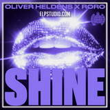 Oliver Heldens & RoRo - SHINE FL Studio Remake (Dance)