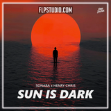 Sonaba x Henry Chris - Sun is Dark FL Studio Remake (Deep House)