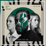 Nico de Andrea x Eli & Fur - Start The Fire FL Studio Remake (Techno)