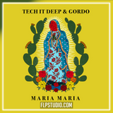 TECH IT DEEP x Gordo – Maria Maria FL Studio Remake (Afro House)