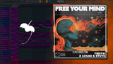 TieĢsto x Lucas & Steve - Free Your Mind FL Studio Remake (Mainstage)