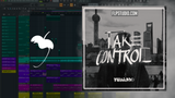 Tujamo - Take Control FL Studio Remake (Dance)