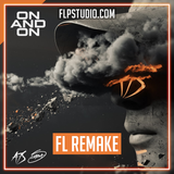 A7S feat. S1mba - On & On FL Studio Remake (Dance)