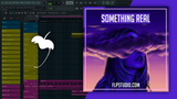 Alison Wonderland - Something Real FL Studio Remake (Dance)