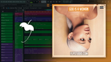 Ariana Grande - God is a woman FL Studio Remake (Pop)