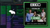Bad Boy Chiller Crew - Don't You Worry About FL Studio Template (Piano House)