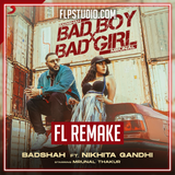 Badshah - Bad Boy x Bad Girl FL Studio Remake (Reggaeton)
