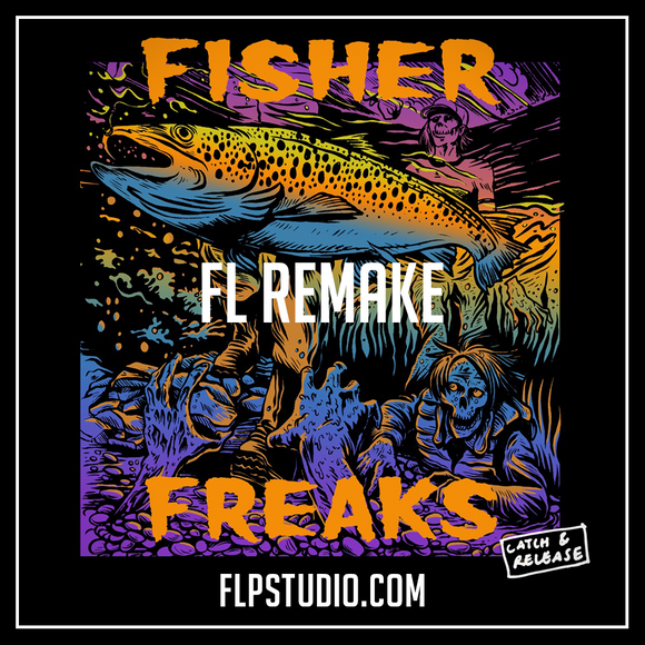 Fisher - Freaks Fl Studio Remake (Tech House Template)