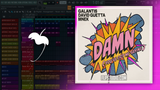 Galantis & David Guetta - Damn (You've Got Me Saying) FL Studio Remake (Piano House)