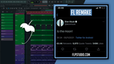 Jnr Choi - To the moon (Drill Remix TikTok) FL Studio Remake (Hip-Hop)