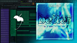 MK, BURNS - Better feat. Teddy Swims FL Studio Remake (Piano House)